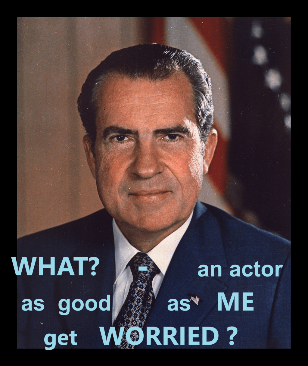 Satire #1 – NIXON’S BIRTHDAY – HOW MANY OSCARS SHOULD HE HAVE&nbsp;WON